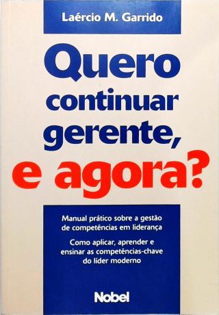 Quero Continuar Gerente E Agora?