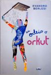 Eu Odeio o Orkut