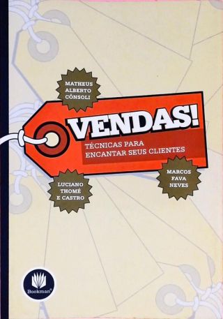 Vendas - Técnicas Para Encantar Seus Clientes