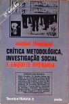 Crítica Metodológica, Investigação Social E Enquete Operária