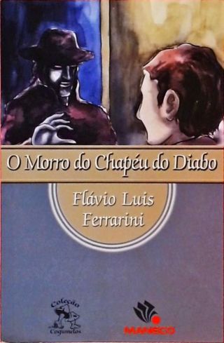 O Morro Do Chapéu Do Diabo