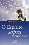 Espírito sopra onde quer