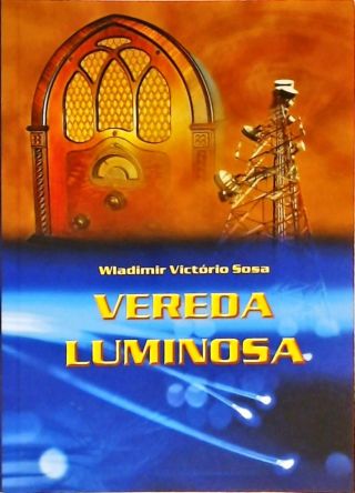 Vereda Luminosa