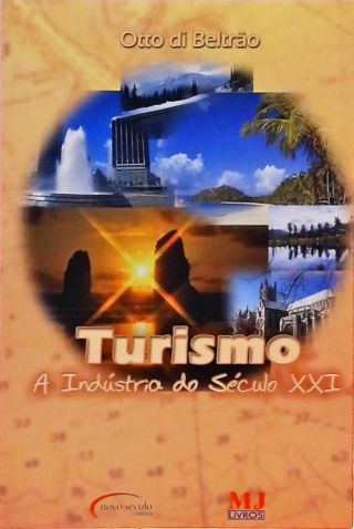 Turismo A Indústria Do Século 21