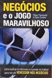 Negócios E O Jogo Maravilhoso