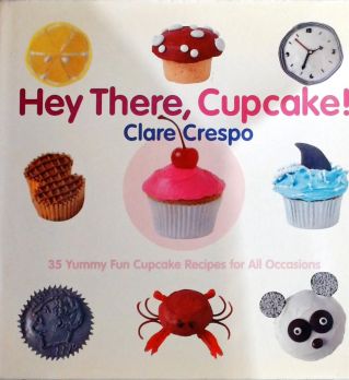 Hey There, Cupcake!