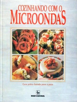 Cozinhando com o Microondas