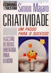 Criatividade - Um Passo Para O Sucesso