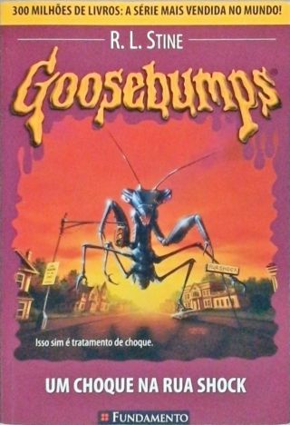 Goosebumps - Um Choque Na Rua Shock