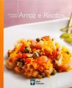 A Grande Cozinha - Arroz E Risotos