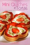 Mini Quiches e tortas