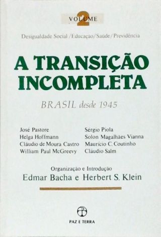 A Transição Incompleta - Volume 2