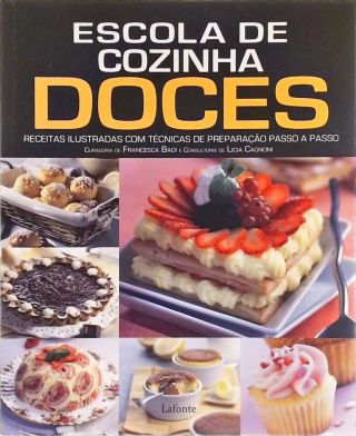 Escola De Cozinha: Doces 