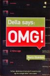 Della Says OMG!