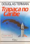 Trapaça no Caribe