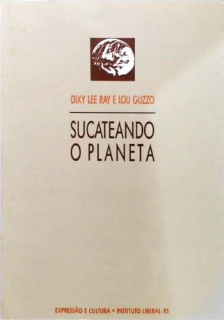 Sucateando o Planeta