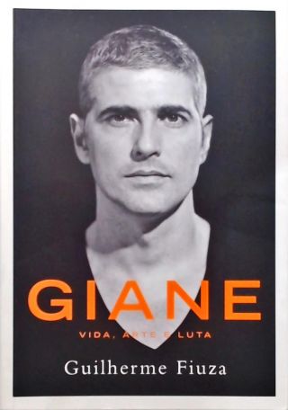 Giane - Vida, Arte E Luta
