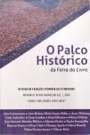 O Palco Histórico da Feira do Livro