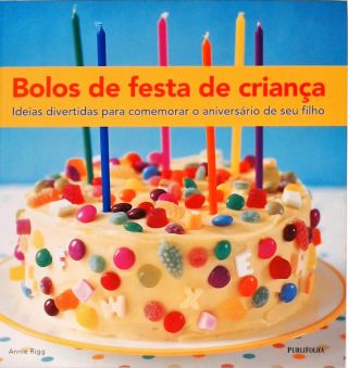 Bolos De Festa De Criança