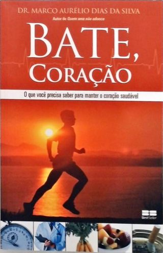 Bate, Coração