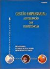 Gestão Empresarial - A Integração Das Competências