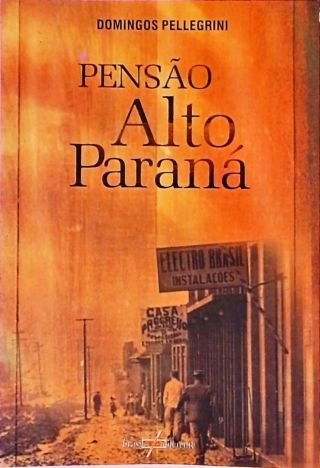 Pensão Alto Paraná