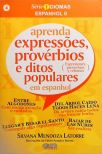 Aprenda Expressões, Provérbios E Ditos Populares Em Espanhol