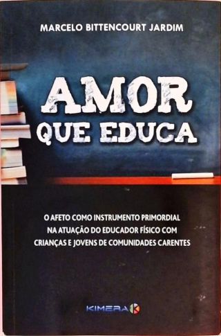 Amor Que Educa