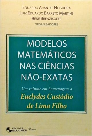 Modelos Matemáticos Nas Ciências Não-exatas