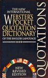 The New International Websters Pocket Quotation Dictionary Of The English Language