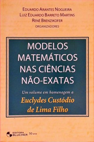 Modelos Matemáticos Nas Ciências Não-exatas