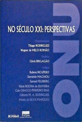 A ONU No Século XXI - Perspectivas