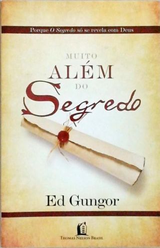 Muito Além Do Segredo