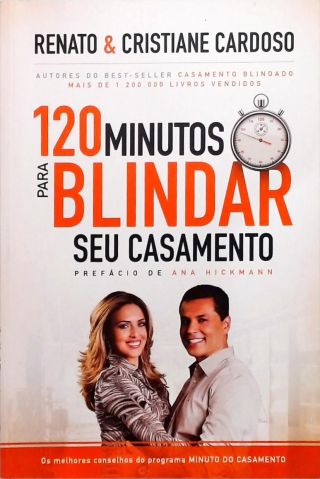 120 Minutos Para Blindar Seu Casamento