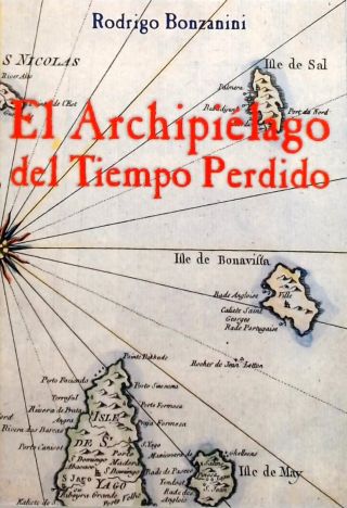 El Archipielago Del Tiempo Perdido