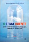 O Tema Quente