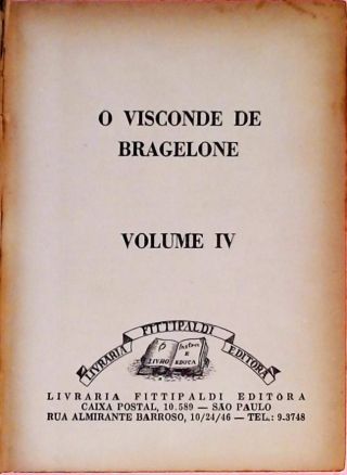 O Visconte De Bragelone - Volume 4
