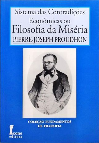 Filosofia Da Miseria - volume 1