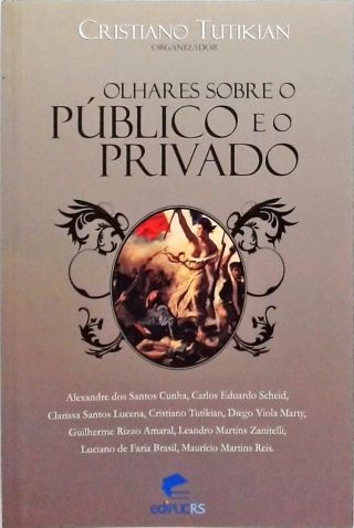 Olhares Sobre O Público E O Privado