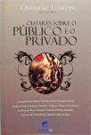 Olhares Sobre O Público E O Privado