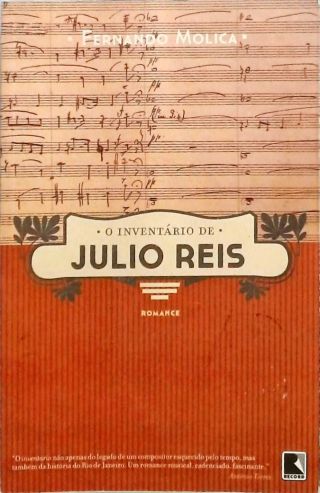 O inventário de Julio Reis