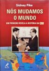 Nós Mudamos O Mundo