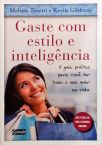 Gaste com Estilo e Inteligência