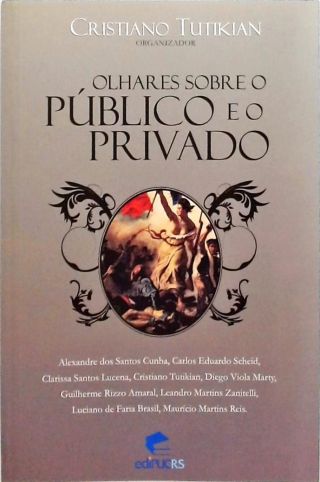 Olhares Sobre O Público E O Privado