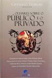 Olhares Sobre O Público E O Privado