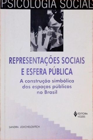 Representações Sociais E Esfera Pública