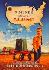 O Mundo Explicado Por T. S. Spivet