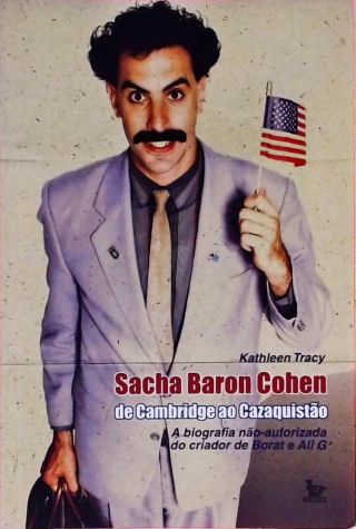 Sacha Baron Cohen, De Cambridge Ao Cazaquistão