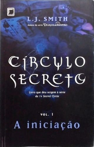 Círculo Secreto - A Iniciação