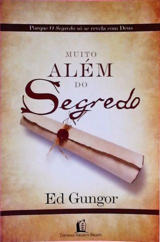 Muito Além Do Segredo